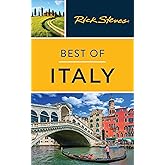 Rick Steves Best of Italy (Rick Steves Travel Guide)