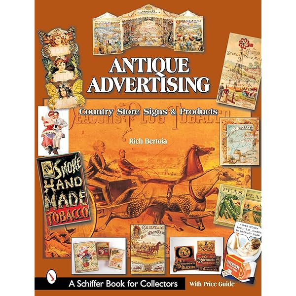 Encyclopedia of Porcelain Enamel Advertising: With Price Guide (A