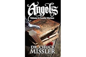 Angels Volume I: Cosmic Warfare