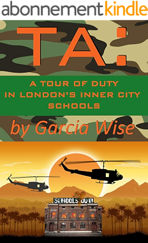 Download TA: A Tour of Duty in London's Inner City Schools (English Edition) PDF
