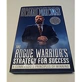 The Rogue Warriors Strategy For Success