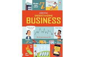 Understanding Business: A Lively Young Adult Guide to Becoming an Entrepreneur and Managing Money (Ages 10-16)