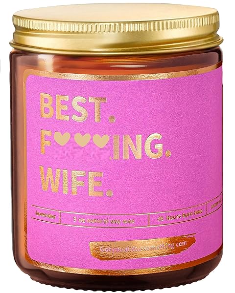 BEST WIFE EVER FUNNY SCENTED CANDLE – ROMANTIC GIFTS FOR WIFE FROM HUSBAND FOR BIRTHDAY COUPLES ANNIVERSARY WEDDING ENGAGEMENT CHRISTMAS VALENTINES DAY – WIFE BIRTHDAY CANDLE