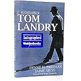 Tom Landry: A Story From "America's Coach