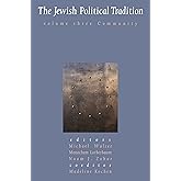 The Jewish Political Tradition: Volume III: Community (Volume 3)