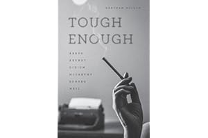 Tough Enough: Arbus, Arendt, Didion, McCarthy, Sontag, Weil