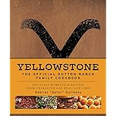 Yellowstone: The Official Dutton Ranch Family Cookbook: Delicious Homestyle Recipes from Character and Real-Life Chef Gabriel "Gator" Guilbeau