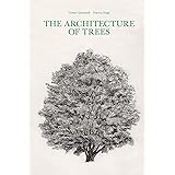 The Architecture of Trees
