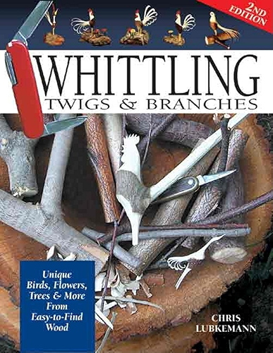 Download Whittling Twigs & Branches: Unique Birds, Flowers, Trees & More from Easy-to-Find Wood (English Edition) PDF