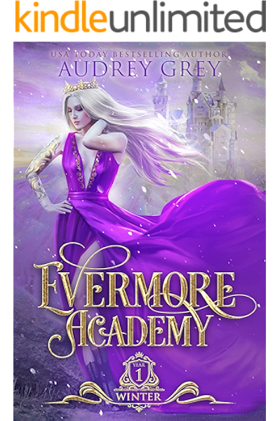 Amazon Com Evermore Academy Winter Ebook Grey Audrey Kindle Store