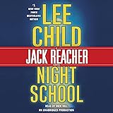 Night School: A Jack Reacher Novel, Book 21