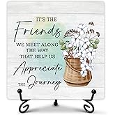 Friendship Gifts for Women, Long Distance Friendship Gifts for Friends Work Bestie Bff Coworker, Birthday Gifts Ideas, Friends Desk Decorative Sign with Stand, 5 x 5 Inches-B12