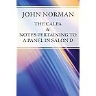 The Calpa & Notes Pertaining to a Panel in Salon D