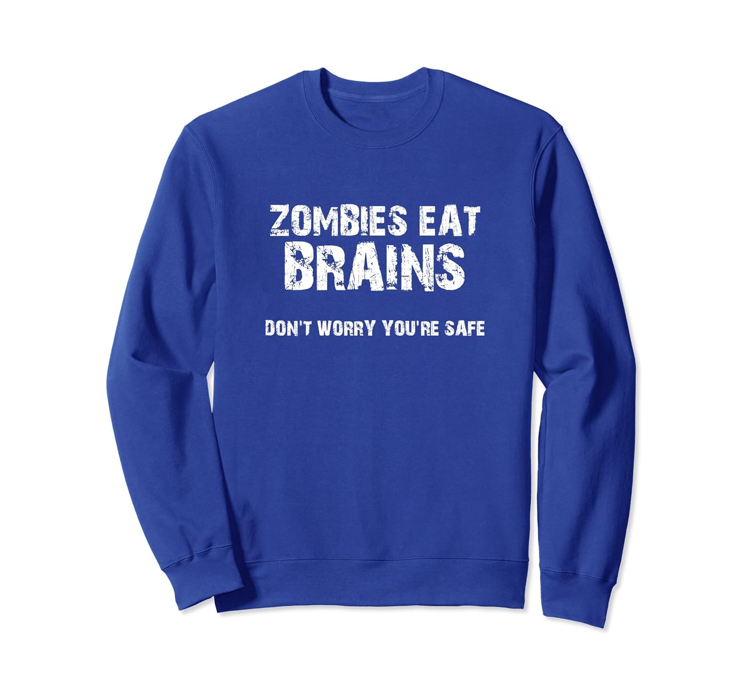 Zombies Eat Brains Halloween Sweatshirt- TPT