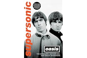 Supersonic: The Complete, Authorized, and Uncut Interviews