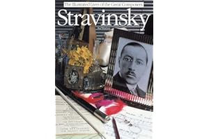 Stravinsky: The Illustrated Lives of the Great Composers. (Illustrated Lives of the Great Composers S.)
