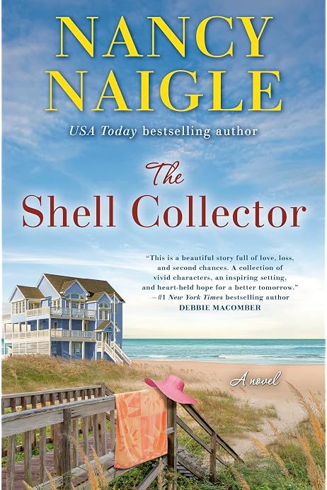 The Shell Collector A Novel Naigle Nancy Amazon Com Books