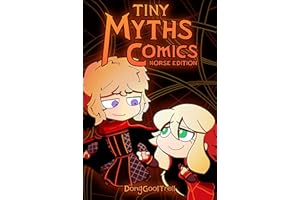 Tiny Myths Comics #12: The Saga of Sigurd (Tiny Myths Comics: Norse Edition)