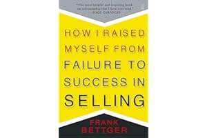 How I Raised Myself from Failure to Success in Selling