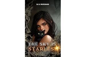 The Sky is Starless (Veil of Shadows: Second Generation Series Book 1)