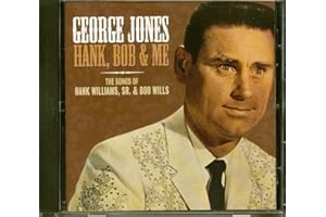 Hank Bob & Me: Hank Williams Sr & Bob Wills