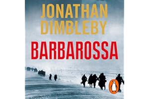 Barbarossa: How Hitler Lost the War