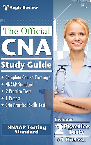 Download The Official CNA Study Guide: A Complete Guide to the CNA Exam with Pretest, and Practice Tests for the NNAAP Standard (English Edition) PDF
