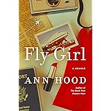 Fly Girl: A Memoir