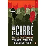 Tinker, Tailor, Soldier, Spy: A George Smiley Novel