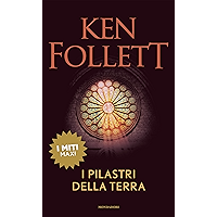 I pilastri della terra (Kingsbridge (versione italiana) Vol. 1) (Italian Edition) book cover I pilastri della terra (Kingsbridge (versione italiana) Vol. 1) (Italian Edition) book cover