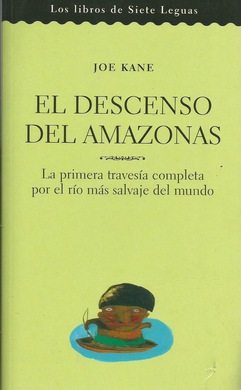 DESCENSO DEL AMAZONAS, EL (BOLSILLO ANTIGUO) : Kane, Joe: Amazon.es: Libros