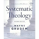 Systematic Theology, Second Edition: An Introduction to Biblical Doctrine