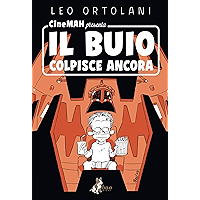 Cinemah presenta: Il Buio Colpisce Ancora (Italian Edition) book cover Cinemah presenta: Il Buio Colpisce Ancora (Italian Edition) book cover