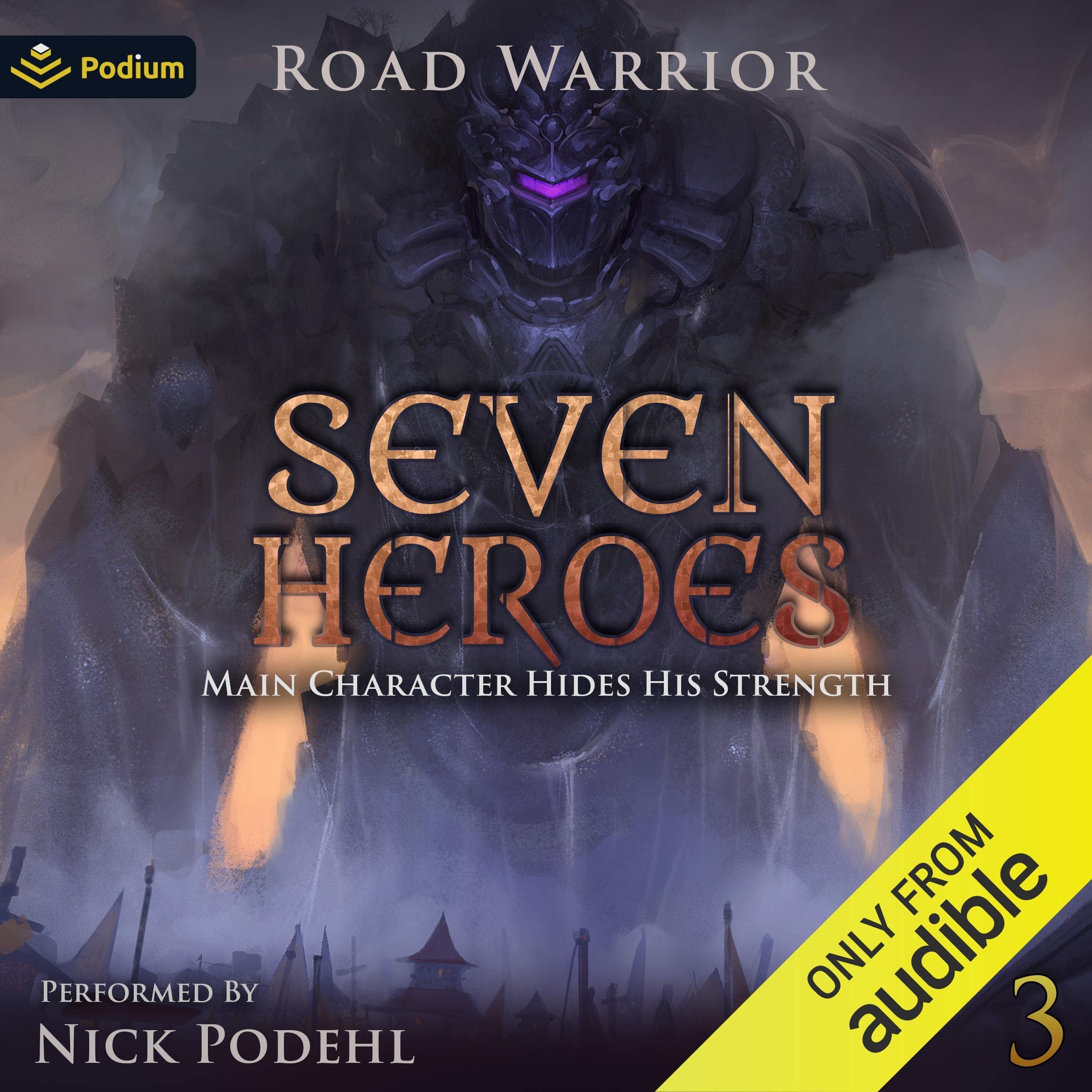 Seven Heroes: Main Character Hides His Strength, Book 3 Image