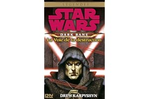 Star Wars - Dark Bane Tome 1 + extrait offert : La Voie de la destruction (French Edition)