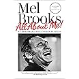 All About Me!: My Remarkable Life in Show Business
