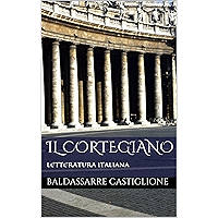 Il Cortegiano (Italian Edition) book cover