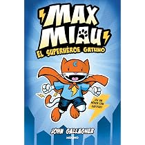Amazon.com: El superhéroe gatuno / Max Meow Book 1: Cat Crusader ...