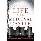 Life in a Medieval Castle (Medieval Life)