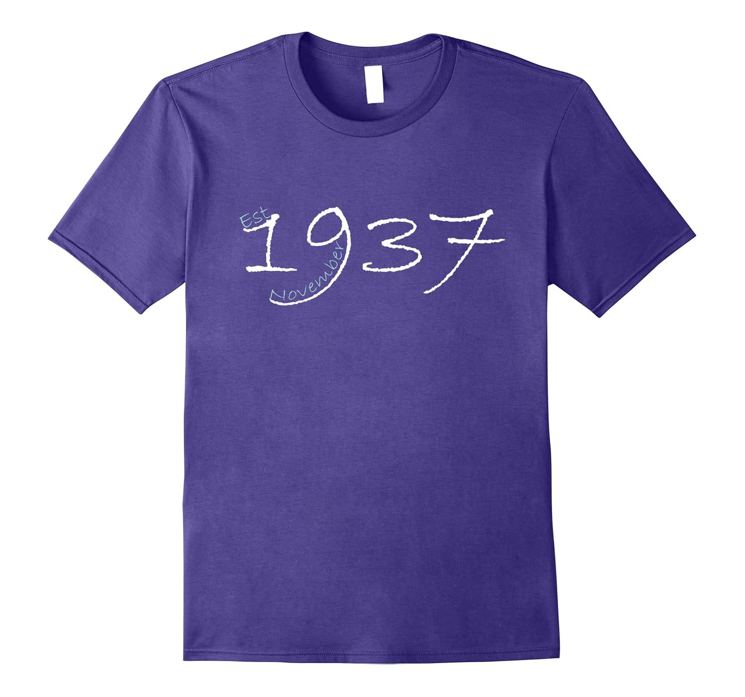 Est November 1937 Tshirt - 80th Birthday gift T Shirt-ANZ