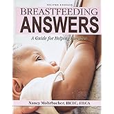 Breastfeeding Answers: A Guide for Helping Families