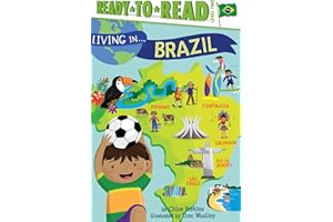 Living in . . . Brazil: Ready-to-Read Level 2