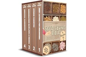 Seed Saving Bible: 4 Books in 1 • Seed Saving and Growing Techniques for Vegetable Gardeners.How to Store Your Seeds of Veget