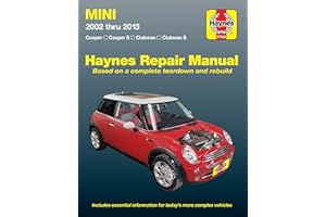 Mini Cooper, Cooper S, Clubman & Clubman S 2002 thru 2013 Haynes Repair Manual: Cooper, Cooper S, Clubman, Clubman S