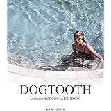 Dogtooth [Blu-ray]