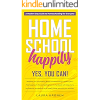 Homeschool Happily: Yes, You Can! book cover Homeschool Happily: Yes, You Can! book cover