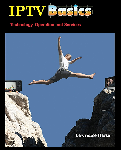 Download Iptv Basics, Technology, Operation and Services (English Edition) PDF