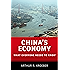 China's Economy: What Everyone Needs to Know®
