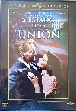 EL ESTADO DE LA UNION – Frank Capra (Cinema UNIVERSAL classics)