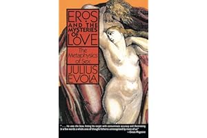 Eros and the Mysteries of Love: The Metaphysics of Sex